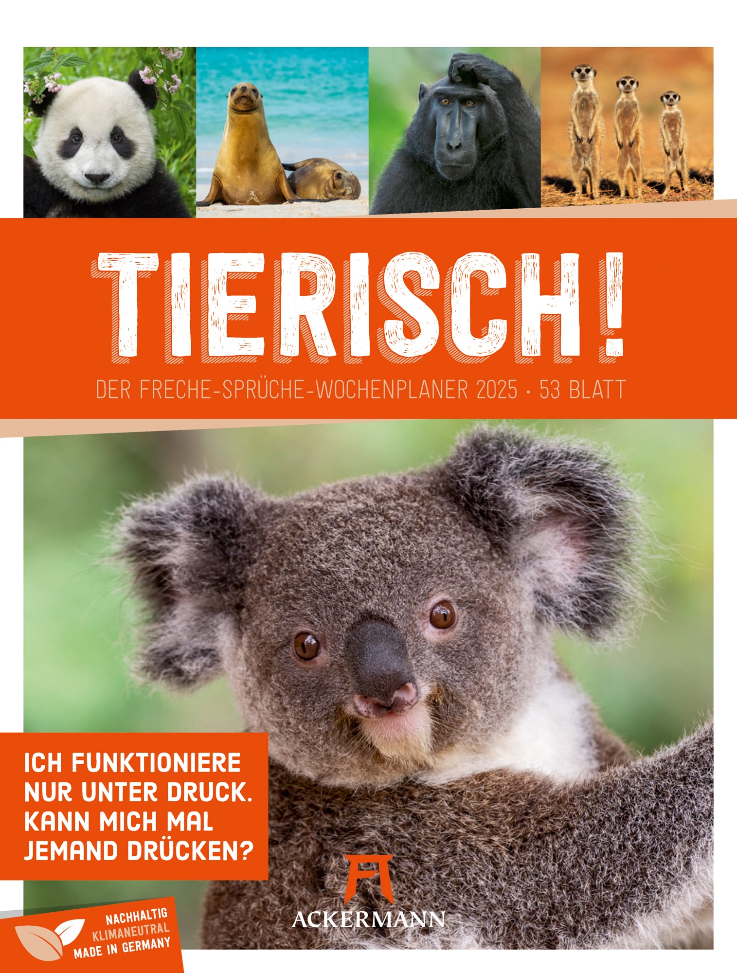Ackermann Kalender Tierisch! - Wochenplaner 2025 - Titelblatt